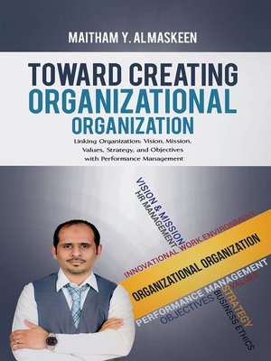 cover image of Toward Creating Organizational Organization